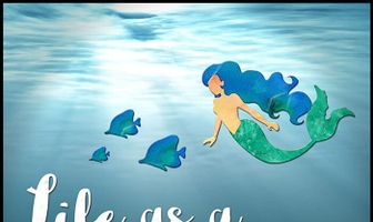 Life as a Mermaid