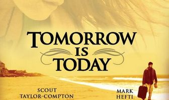Tomorrow Is Today