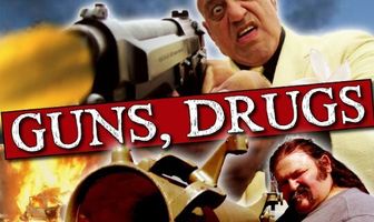 Guns, Drugs and Dirty Money