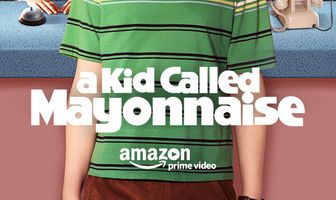 A Kid Called Mayonnaise
