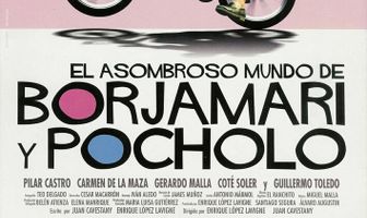El asombroso mundo de Borjamari y Pocholo