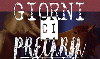 Giorni di precaria follia