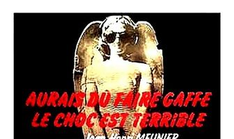 Aurais dû faire gaffe... le choc est terrible