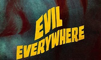Evil Everywhere