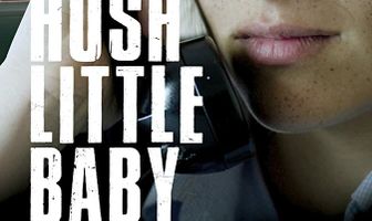 Her Story No. 2: Hush Little Baby