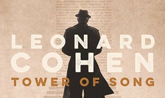 Tower of Song: A Memorial Tribute to Leonard Cohen