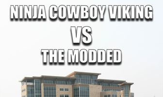 Ninja Cowboy Viking vs. the Modded