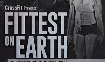 Fittest on Earth: The Story of the 2015 Reebok CrossFit Games