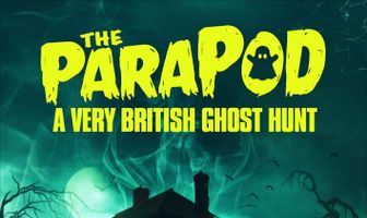 The ParaPod: A Very British Ghost Hunt