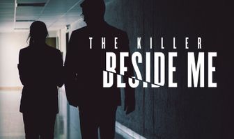 The Killer Beside Me