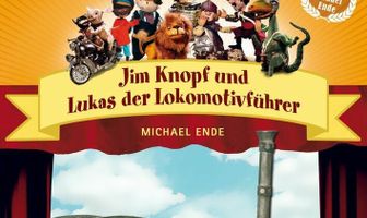 Jim Knopf und Lukas der Lokomotivführer