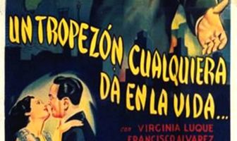 Un tropezón cualquiera da en la vida