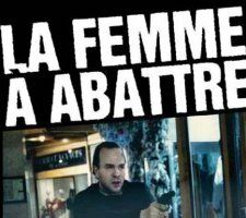 La femme à abattre