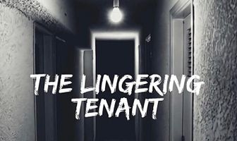 The Lingering Tenant