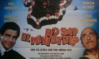 Ho sap el ministre?