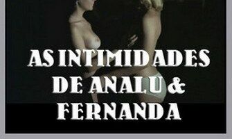Интимности Аналу и Фернанды