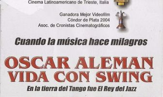 Oscar Alemán, vida con swing