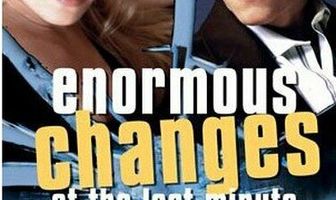 Необыкновенные изменения в последнюю минуту