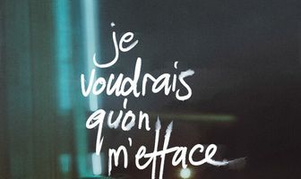 Je voudrais qu'on m'efface