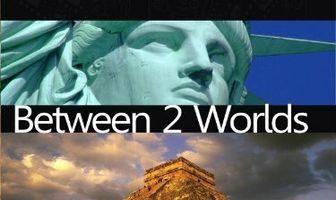 Between Two Worlds