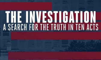 The Investigation: A Search for the Truth in Ten Acts