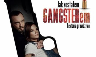 Как я стал гангстером. Правдивая история