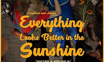 Everything Looks Better In The Sunshine