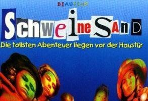 Schweinesand - Eine Insel voller Geheimnisse