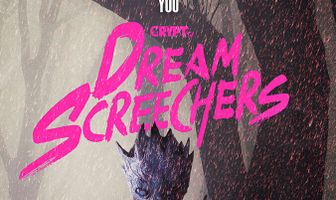Dream Screechers