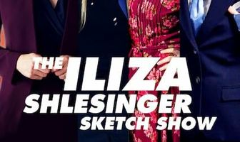 The Iliza Shlesinger Sketch Show