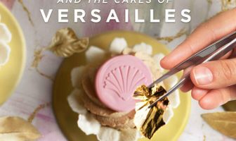Ottolenghi and the Cakes of Versailles