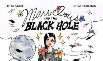 Marvelous and the Black Hole