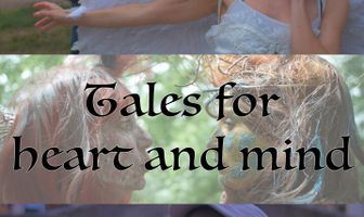 Tales for Heart and Mind