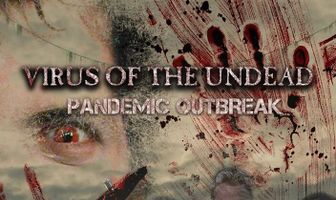 Virus of the Undead: Pandemic Outbreak