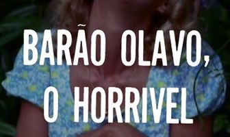 Barão Olavo, o Horrível
