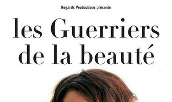 Les guerriers de la beauté