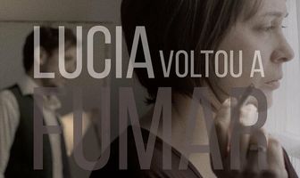Lúcia Voltou a Fumar