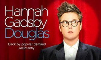 Hannah Gadsby: Douglas