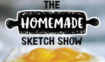 The Homemade Sketch Show