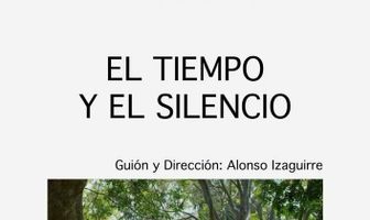 El Tiempo y el Silencio