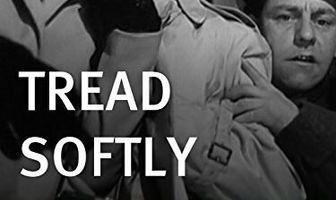 Tread Softly