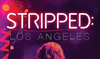 Stripped: Los Angeles