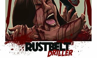 Rust Belt Driller