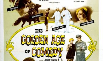 The Golden Age of Comedy