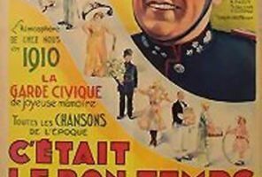 C'était le bon temps