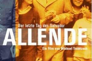 Allende - Der letzte Tag des Salvador Allende