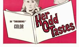 Her Odd Tastes