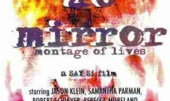 26 Mirror: Montage of Lives