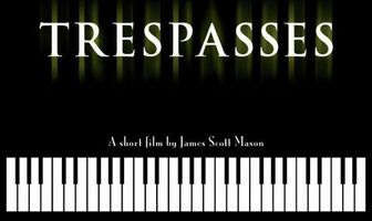 Trespasses
