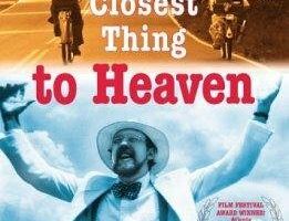 The Closest Thing to Heaven